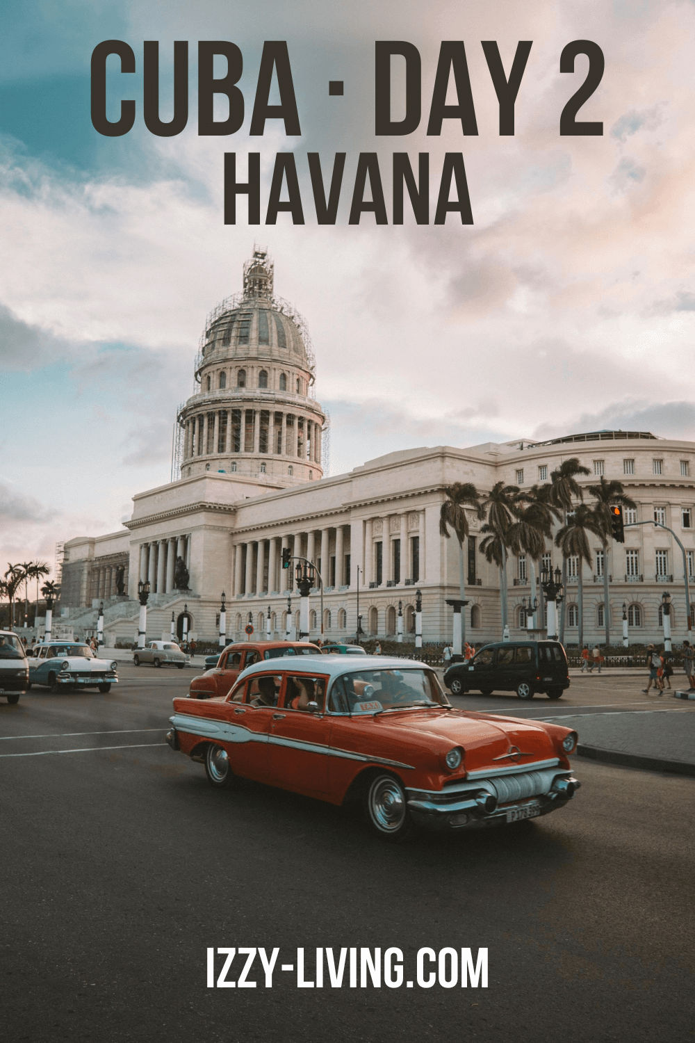 90 Miles and a World Away · Day 2 · Havana