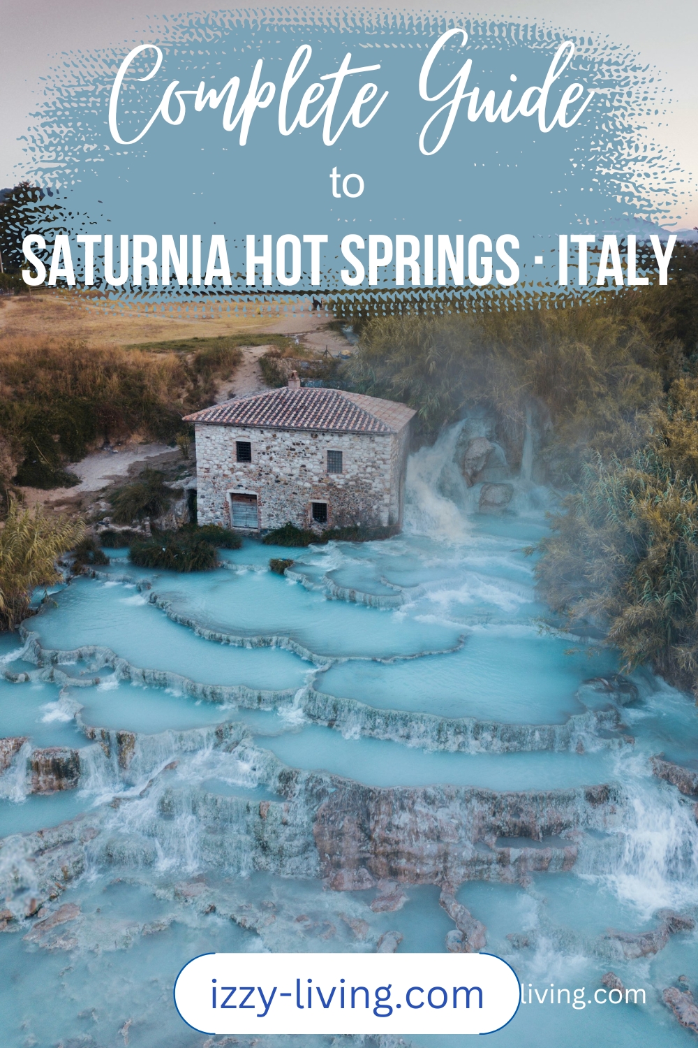 The Thermal Waters of Saturnia Hot Springs in Tuscany