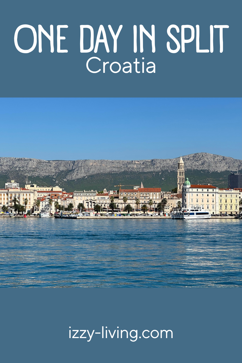 One Day in Split, Croatia: Complete Itinerary