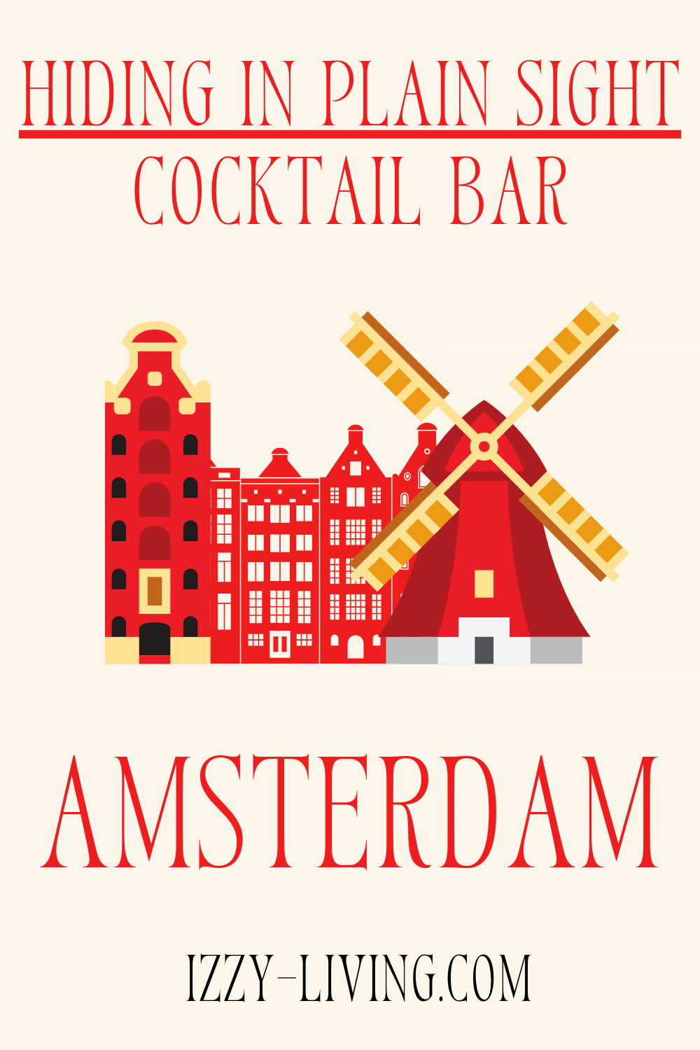 Explore Amsterdam: Part 6 – Hiding in Plain Sight