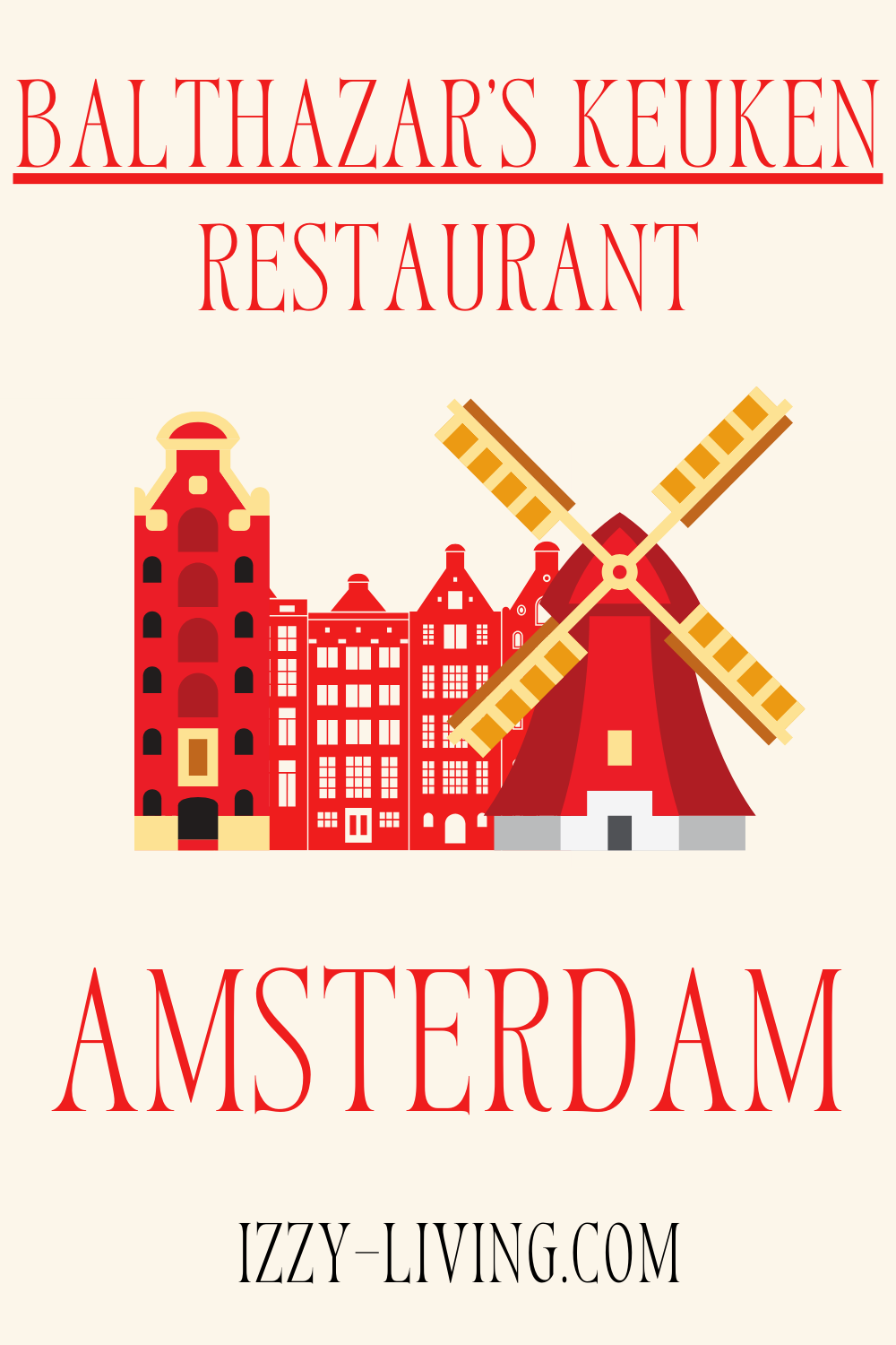 Explore Amsterdam Series · Part 9 of 9 · Balthazar’s Keuken · Restaurant