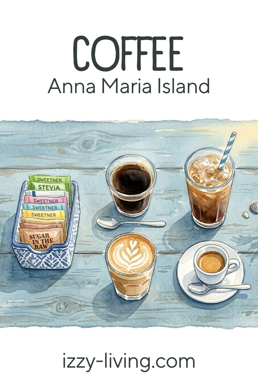 Ultimate Guide to Coffee on Anna Maria Island