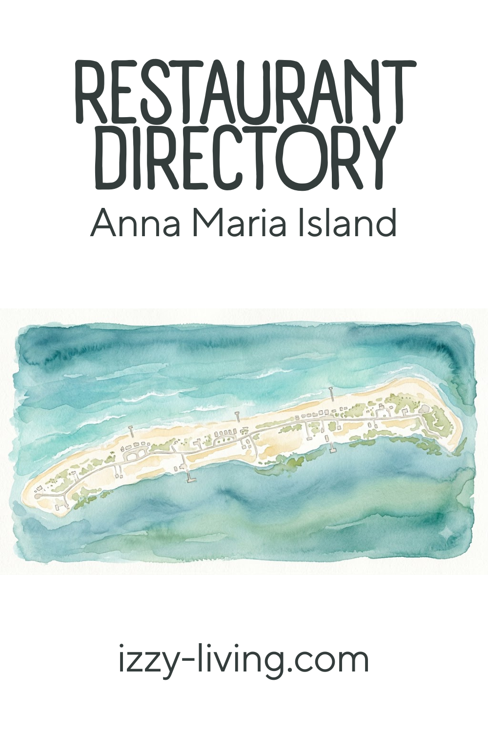 Anna Maria Island Restaurant Directory: Every Place to Eat on the Island