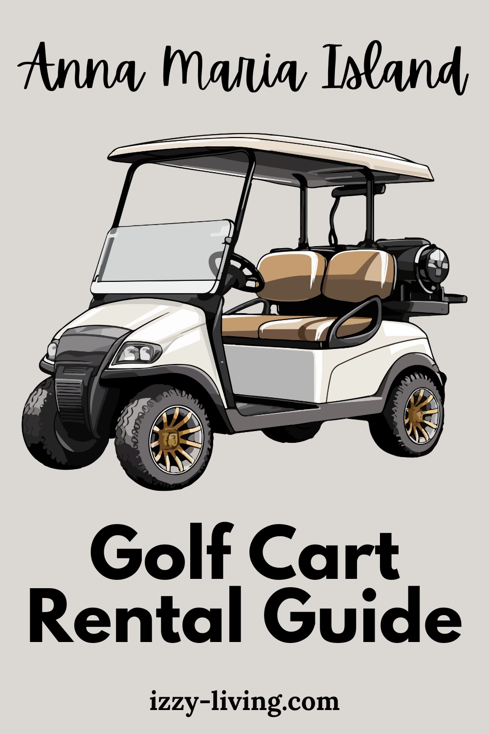 The Ultimate Golf Cart Rental Guide for Anna Maria Island