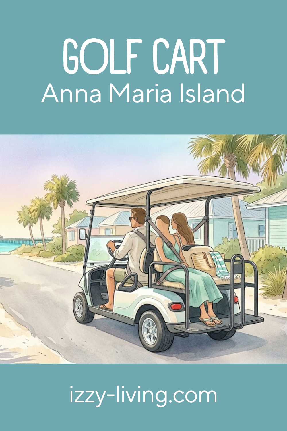 Golf Cart Rental on Anna Maria Island: My Insider Guide