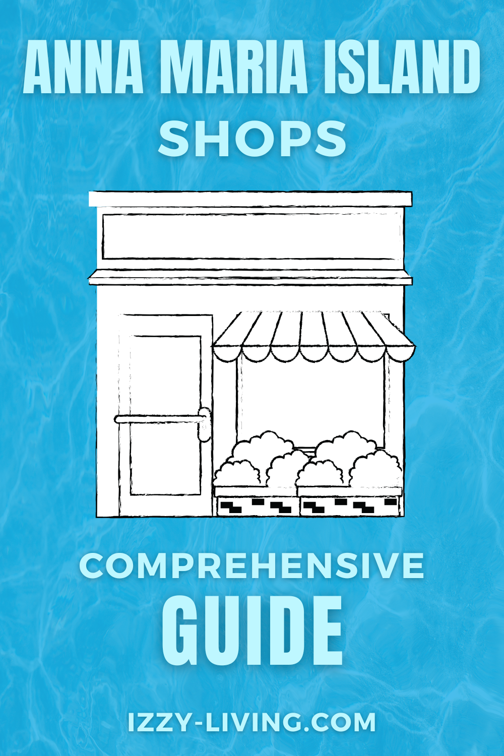 A Comprehensive List of Shops on Anna Maria Island