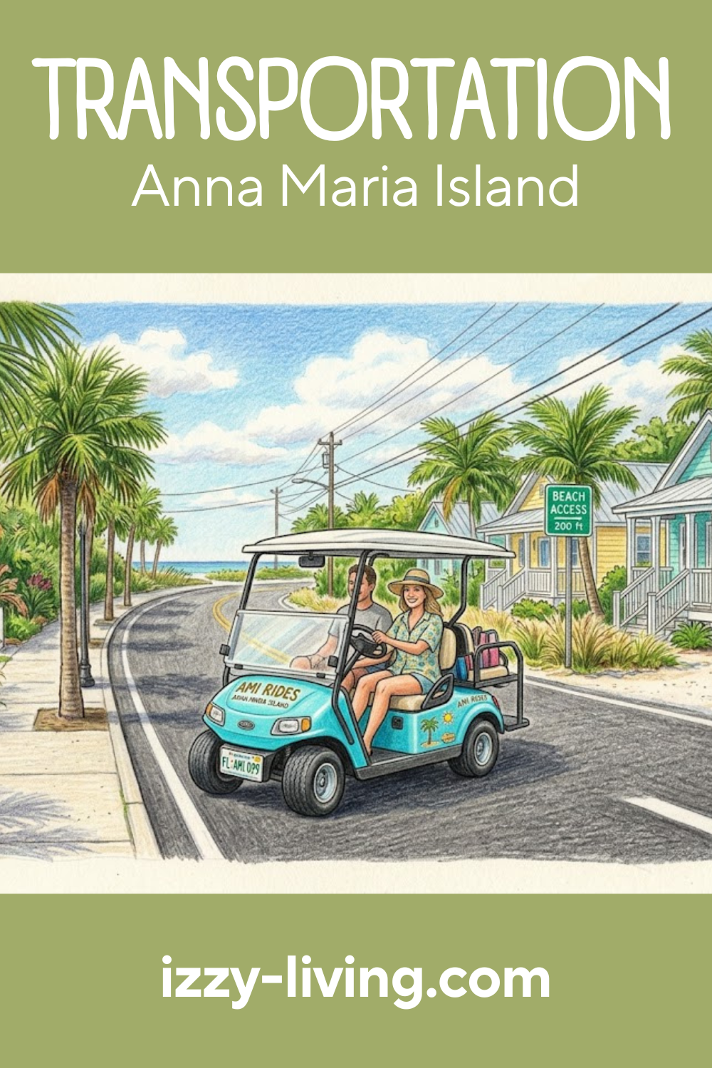 Ultimate Guide to Transportation on Anna Maria Island