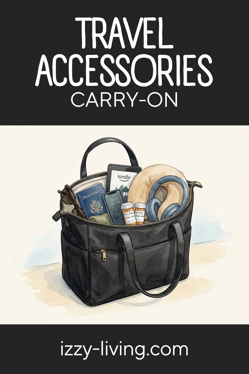 Carry-On Bag Essentials: What to Pack for a Comfortable Flight