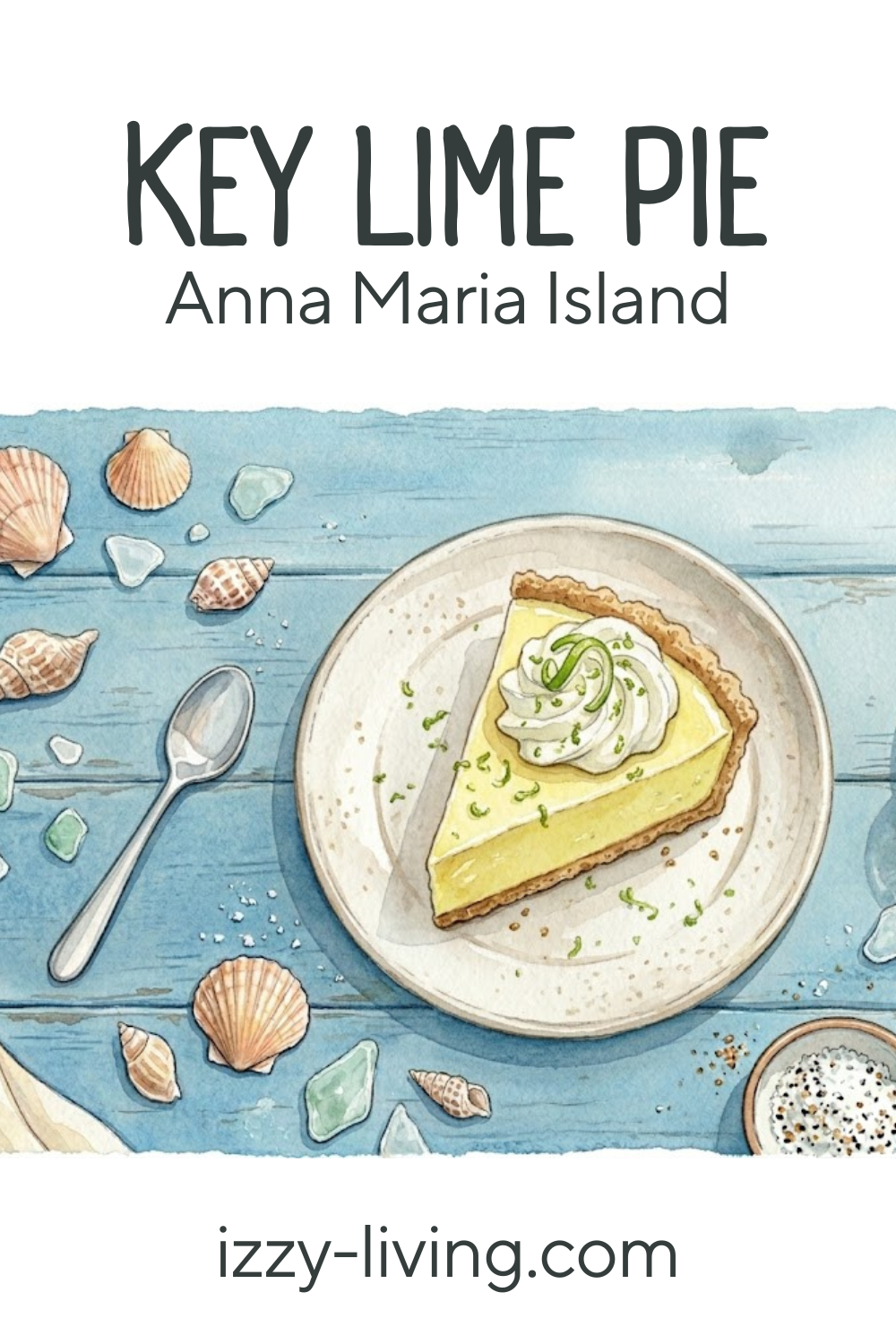 Best Key Lime Desserts on Anna Maria Island: My Insider Guide