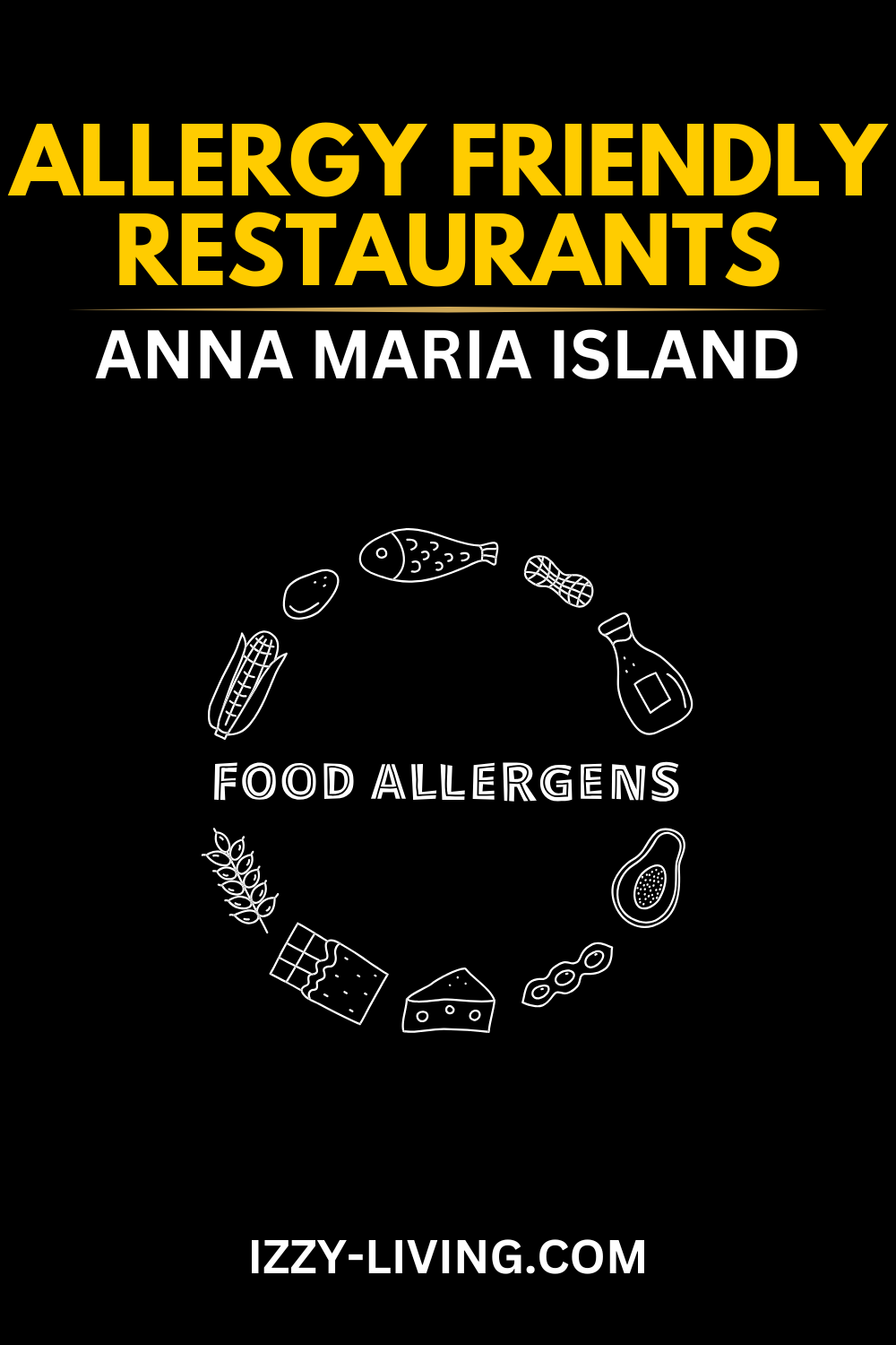 Ultimate Guide to Allergy Friendly Restaurants on Anna Maria Island
