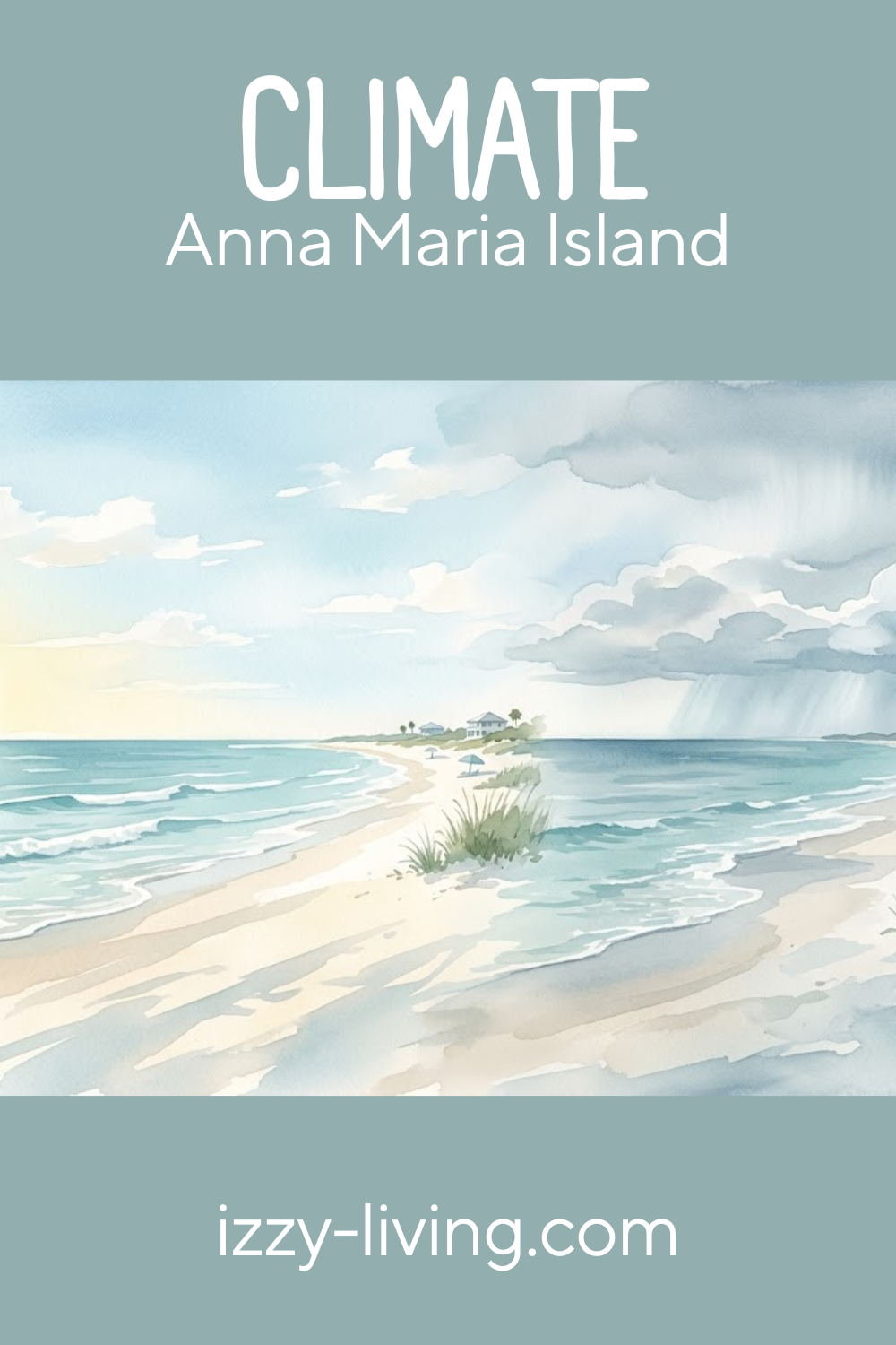 Best Times to Visit Anna Maria Island: My Insider Guide