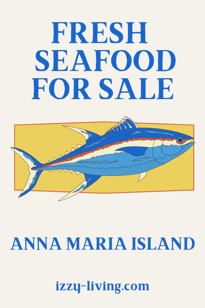 Anna Maria Island Fresh Seafood Markets