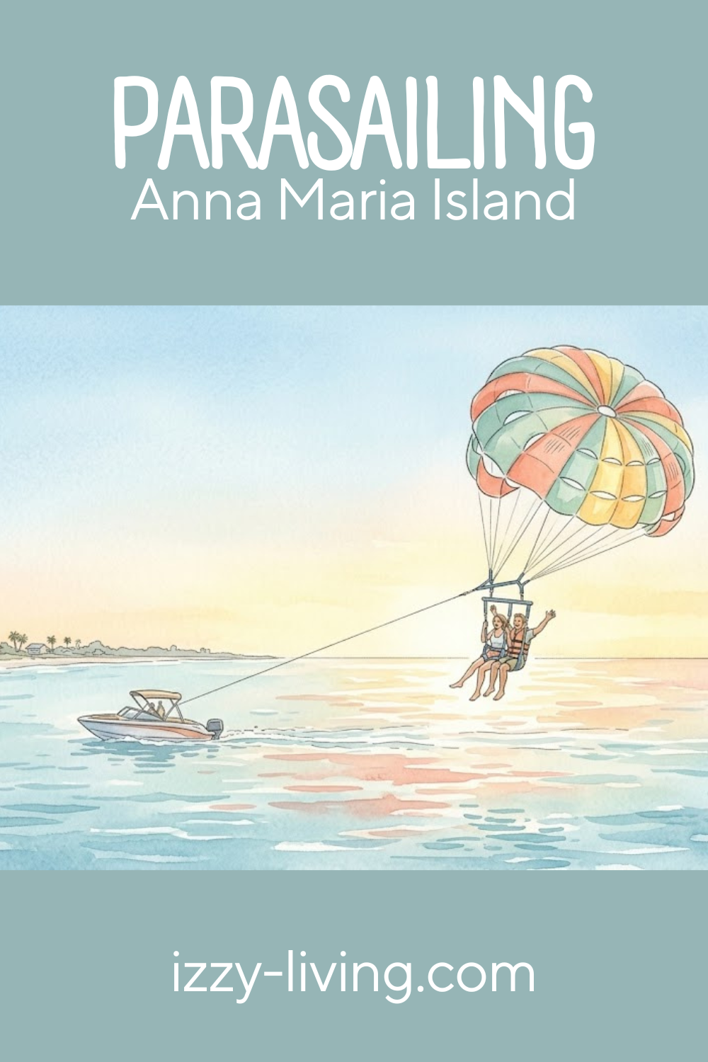 Parasailing on Anna Maria Island: My Insider Guide