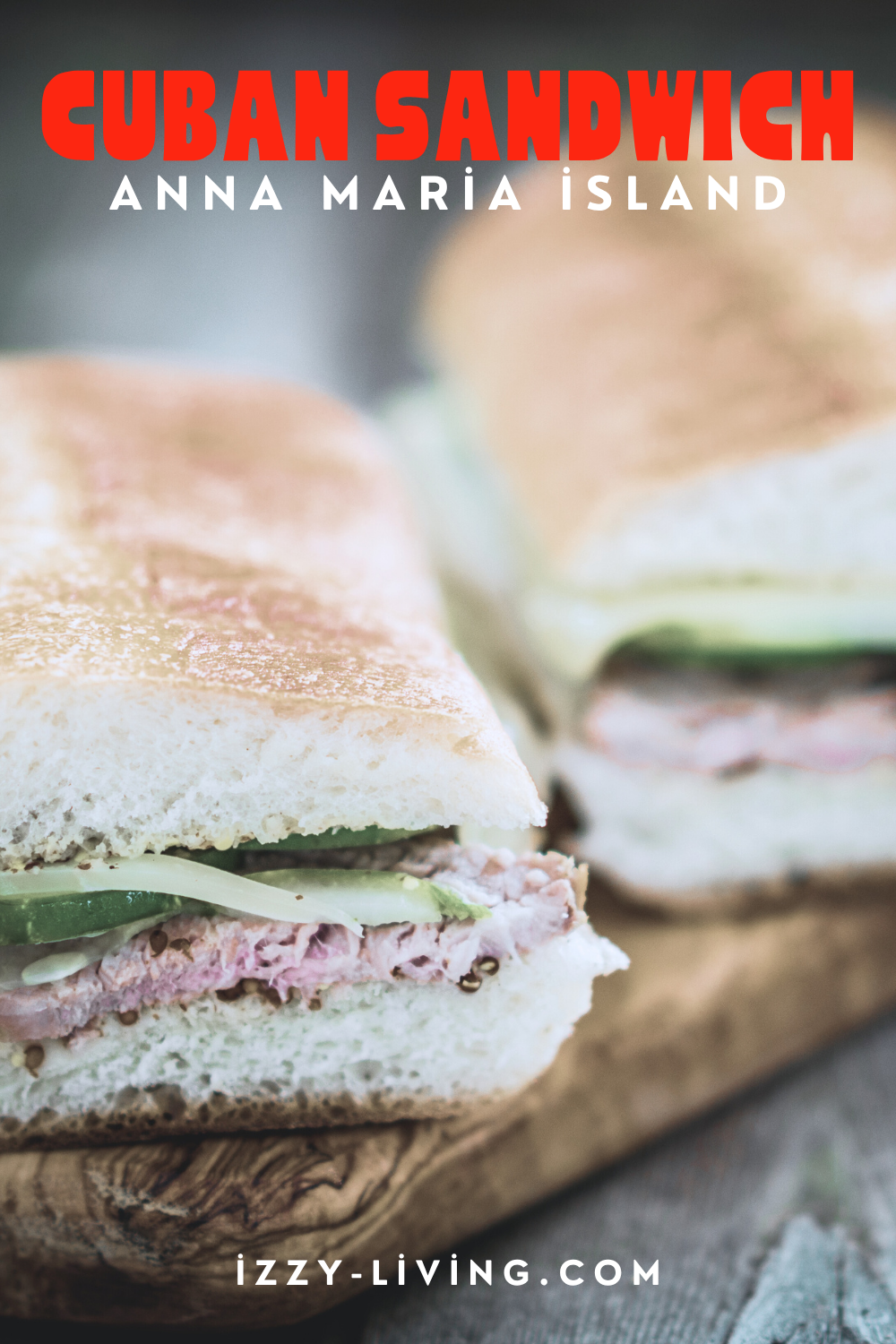 The Ultimate Cuban Sandwich Experience on Anna Maria Island