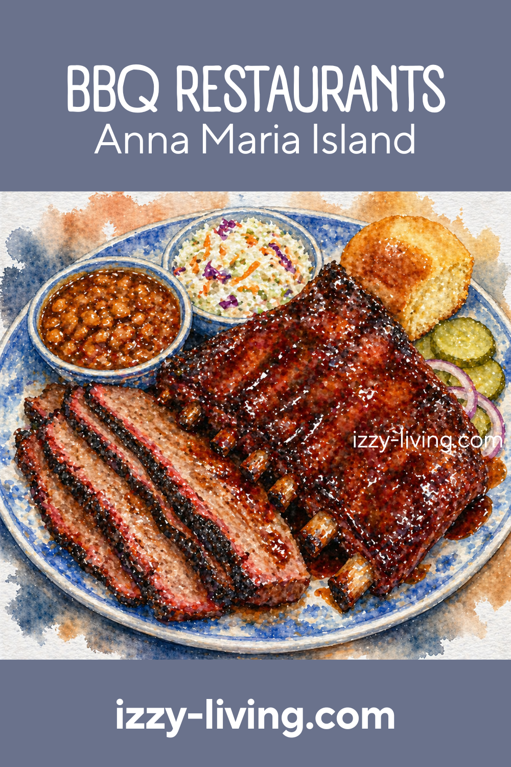 Ultimate Guide to BBQ on Anna Maria Island