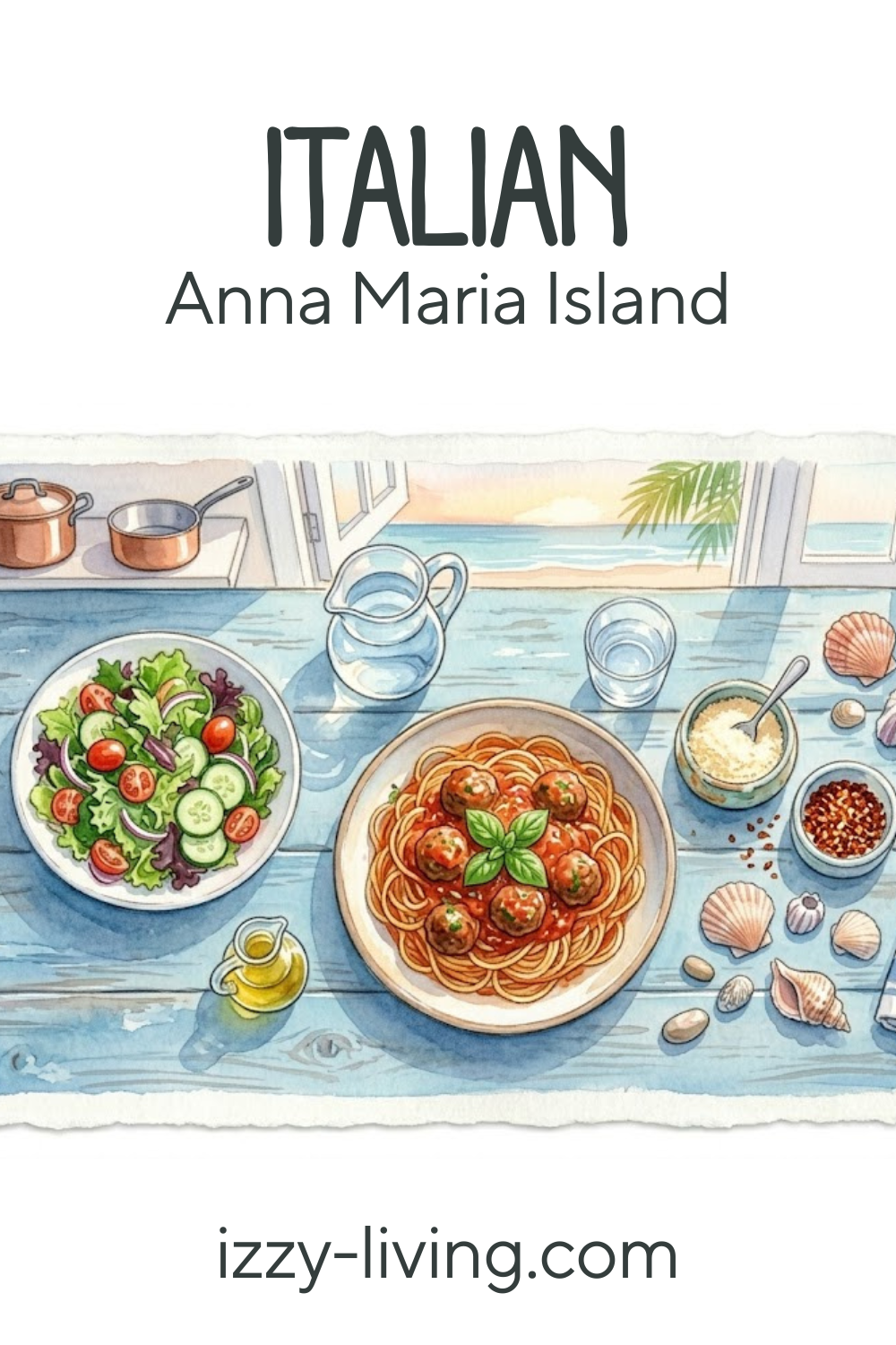 Ultimate Guide to Italian Restaurants on Anna Maria Island