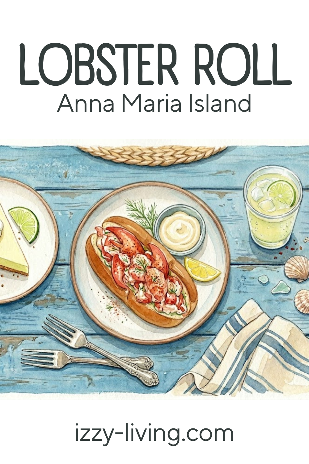 Ultimate Guide to Lobster Rolls on Anna Maria Island