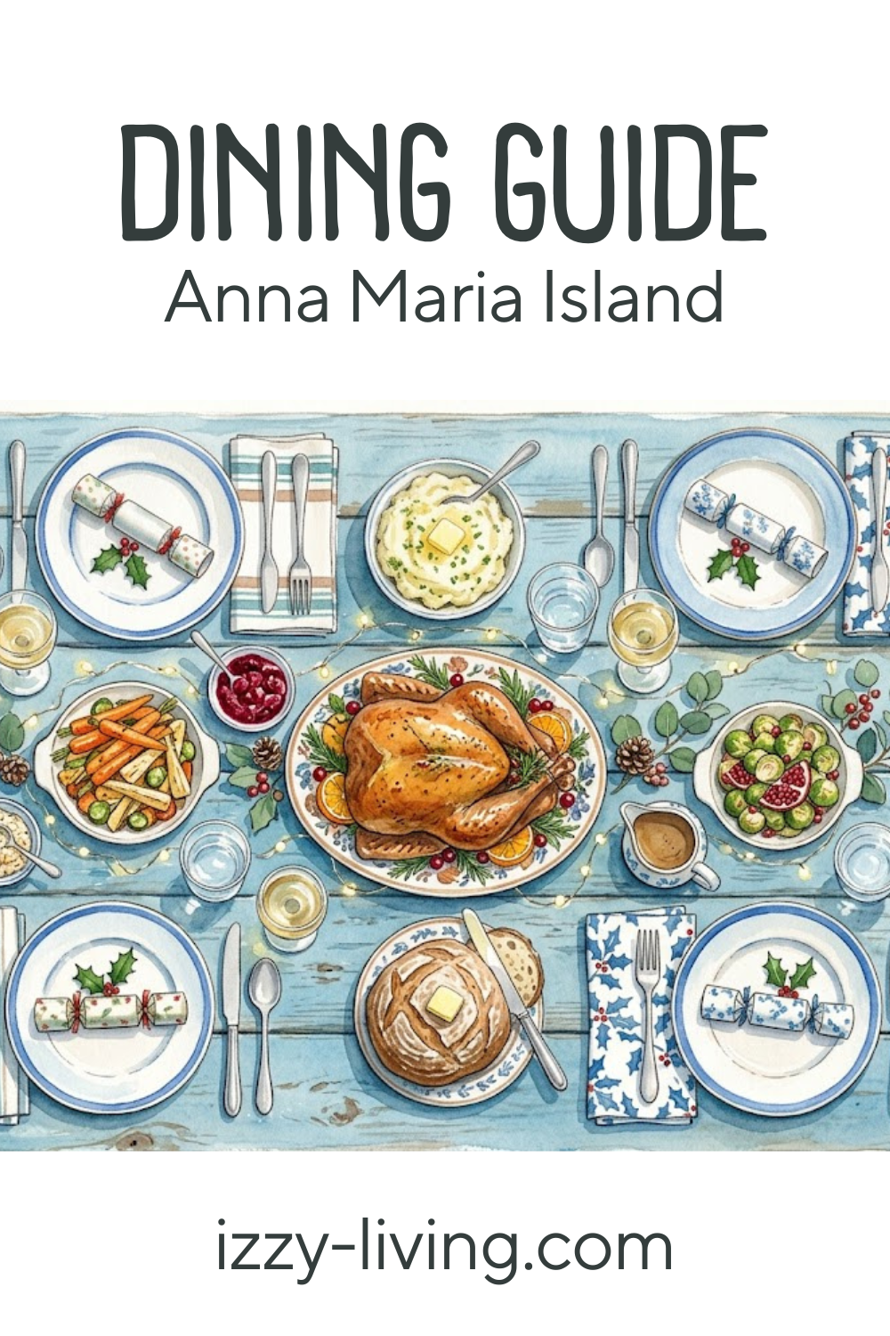 Christmas Dining on Anna Maria Island: My Insider Guide