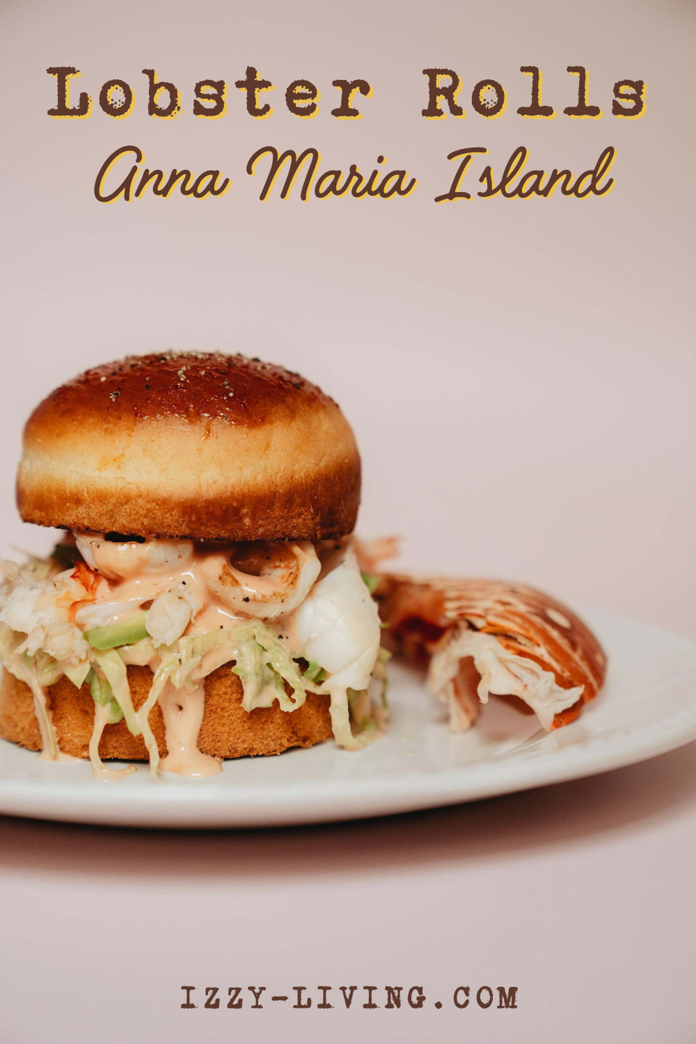 Ultimate Guide to Lobster Rolls on Anna Maria Island