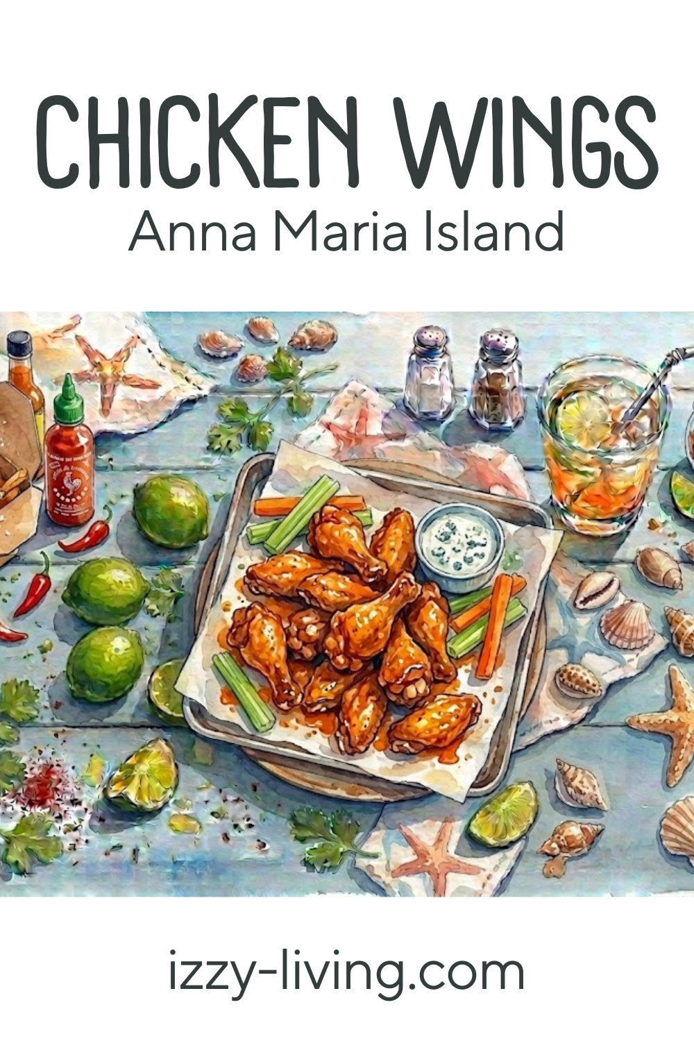 Ultimate Guide to Chicken Wings on Anna Maria Island