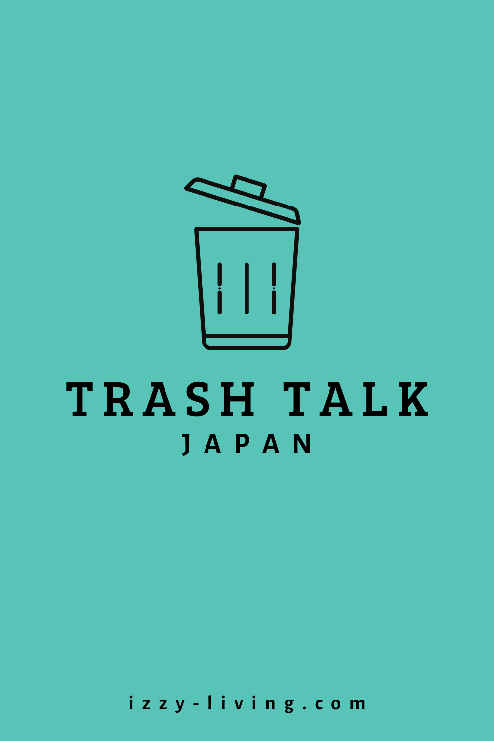 Why Japan Does Not Have Public Trash Cans?