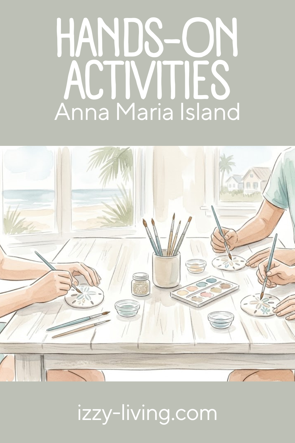 Hands-On Activities On Anna Maria Island: My Insider Guide