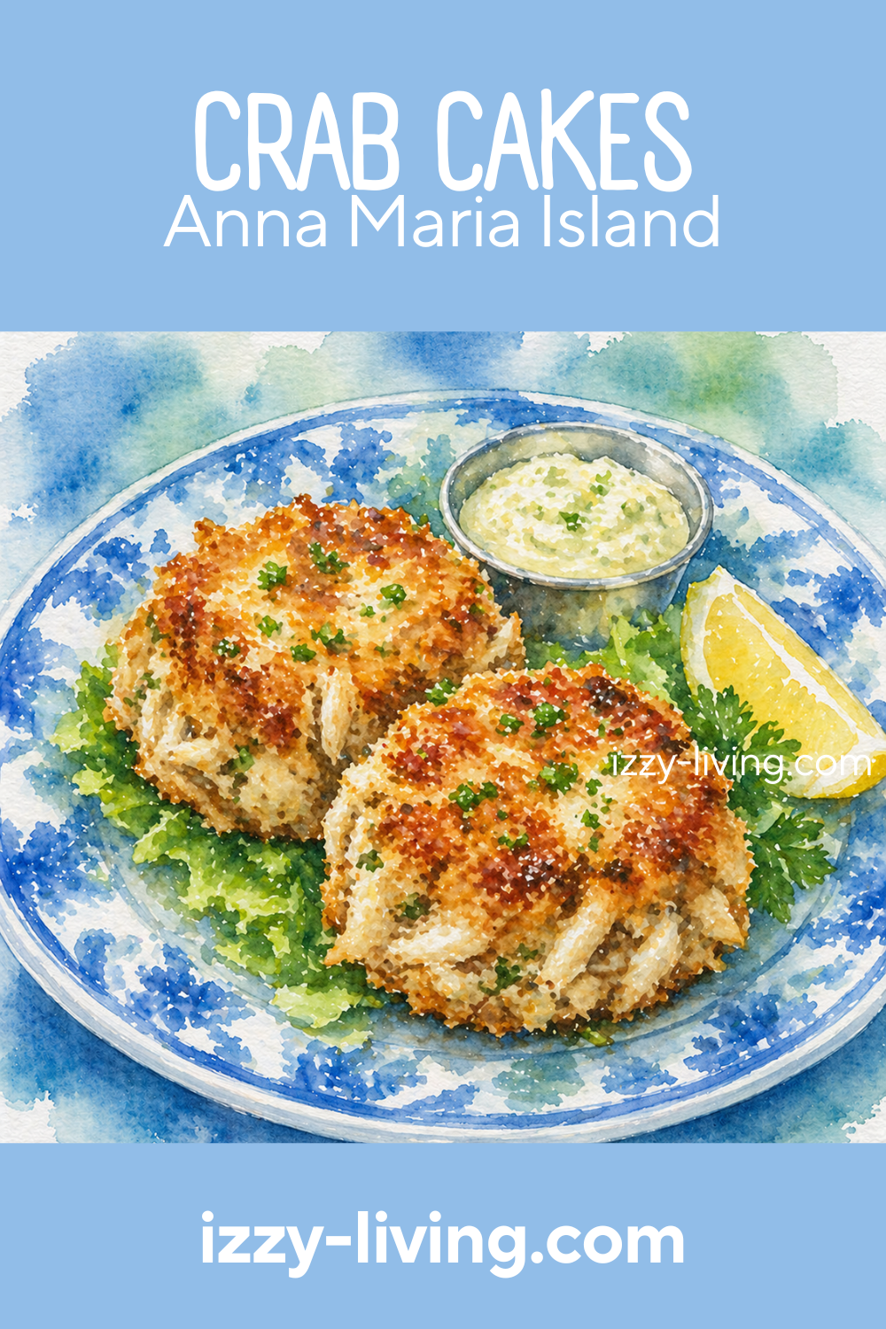 Ultimate Guide to Crab Cakes on Anna Maria island