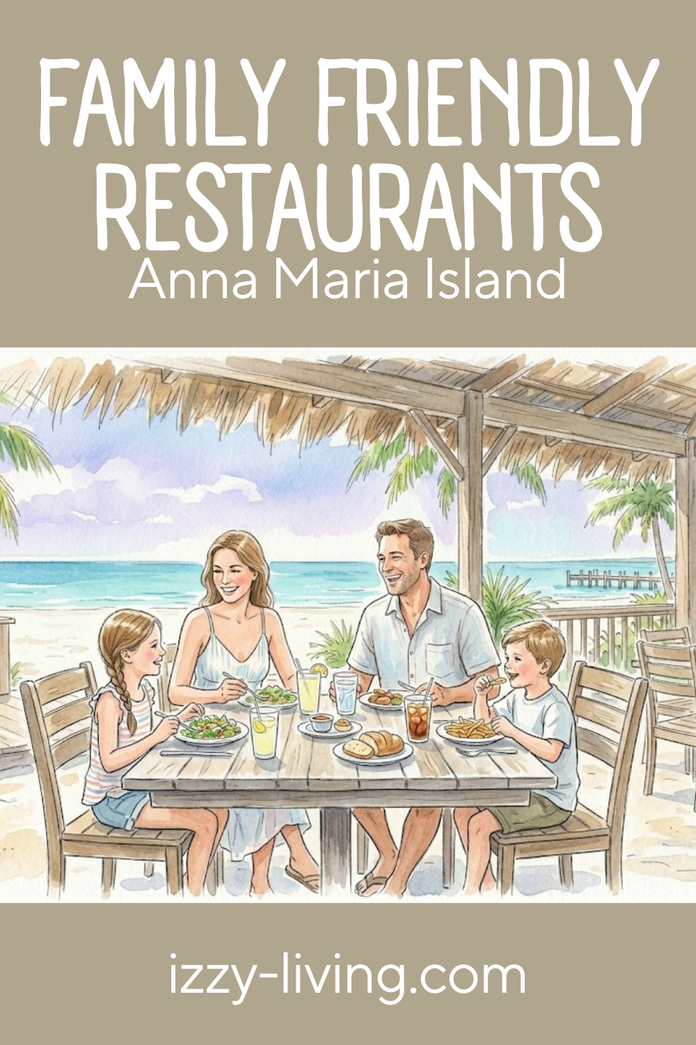 Best Family Friendly Restaurants on Anna Maria Island: My Insider Guide