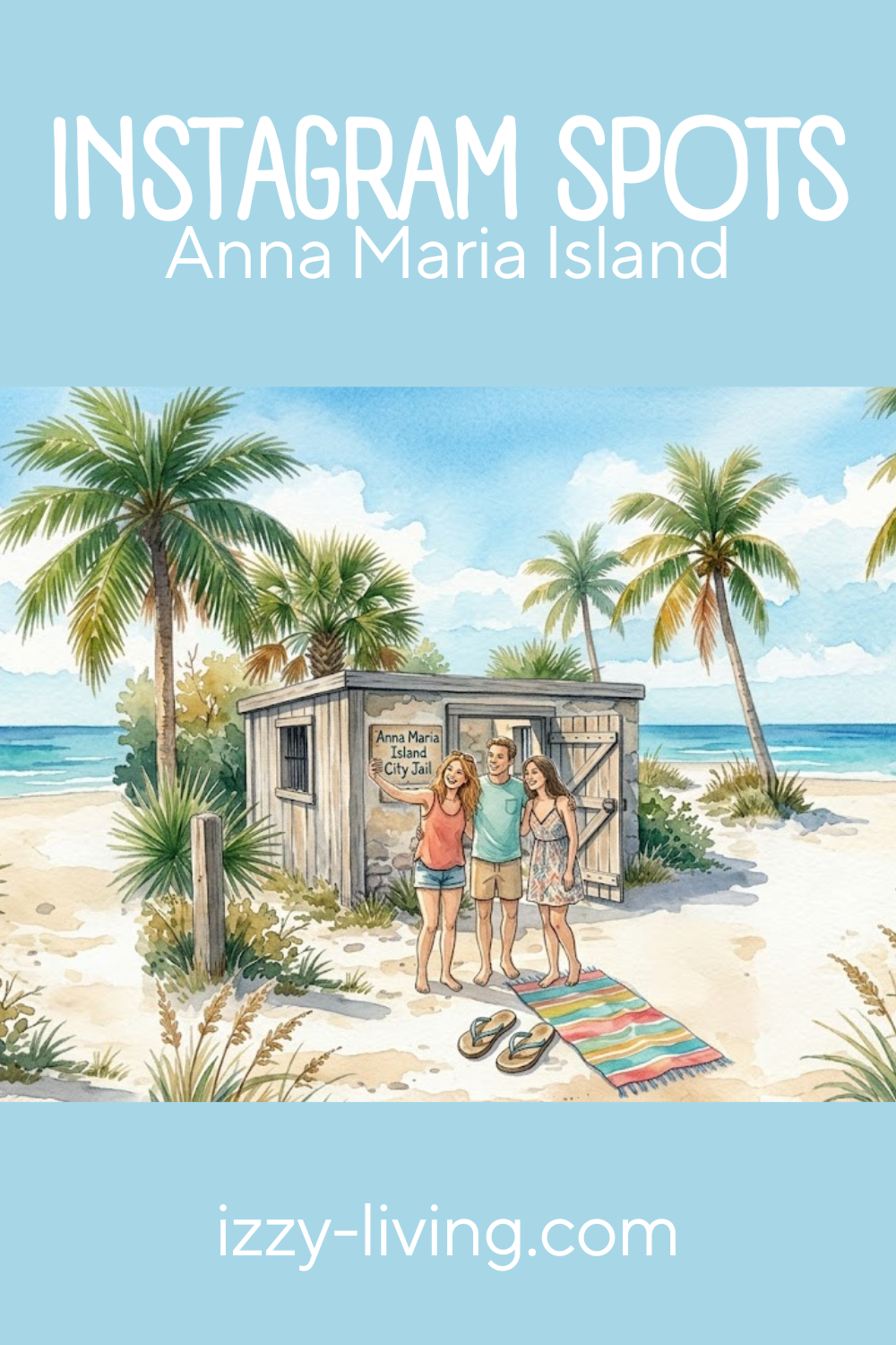 Best Instagram Spots on Anna Maria Island: My Insider Guide