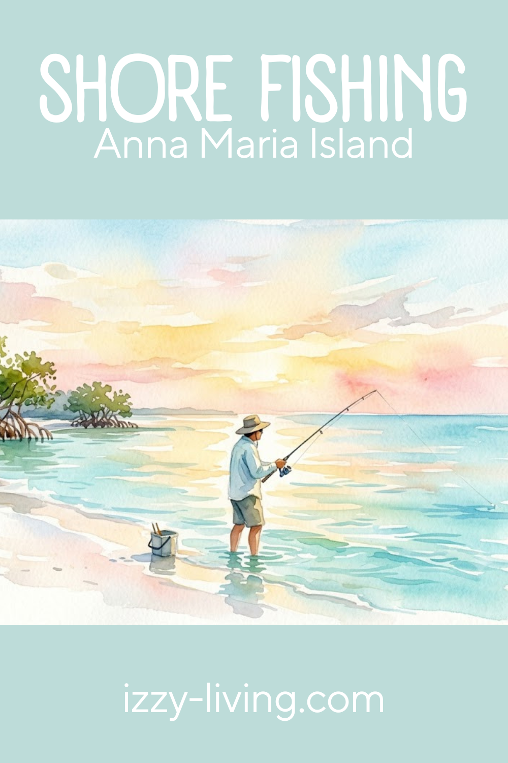 Shore Fishing on Anna Maria Island: My Insider Guide