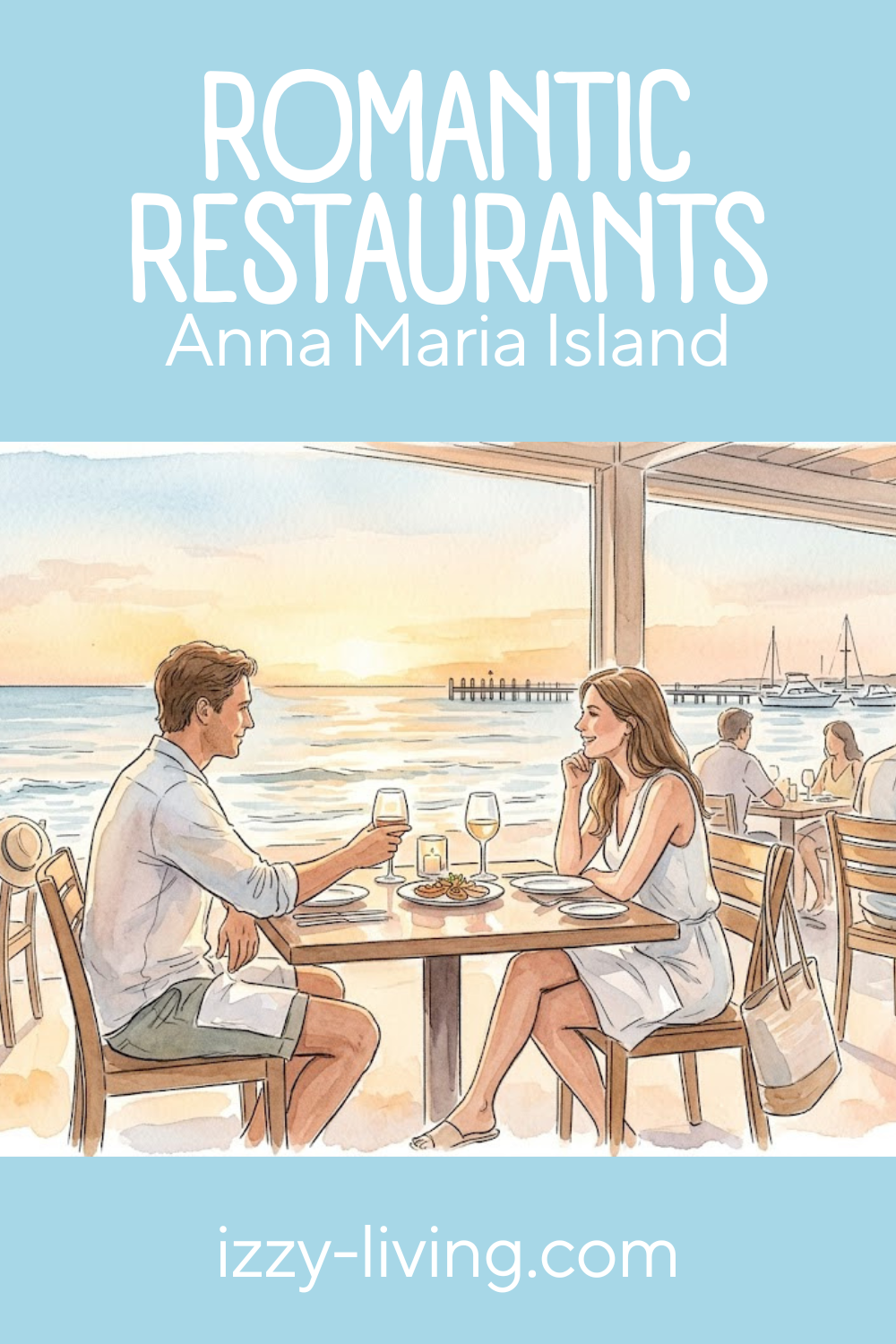 Romantic Restaurants on Anna Maria Island: My Insider Guide