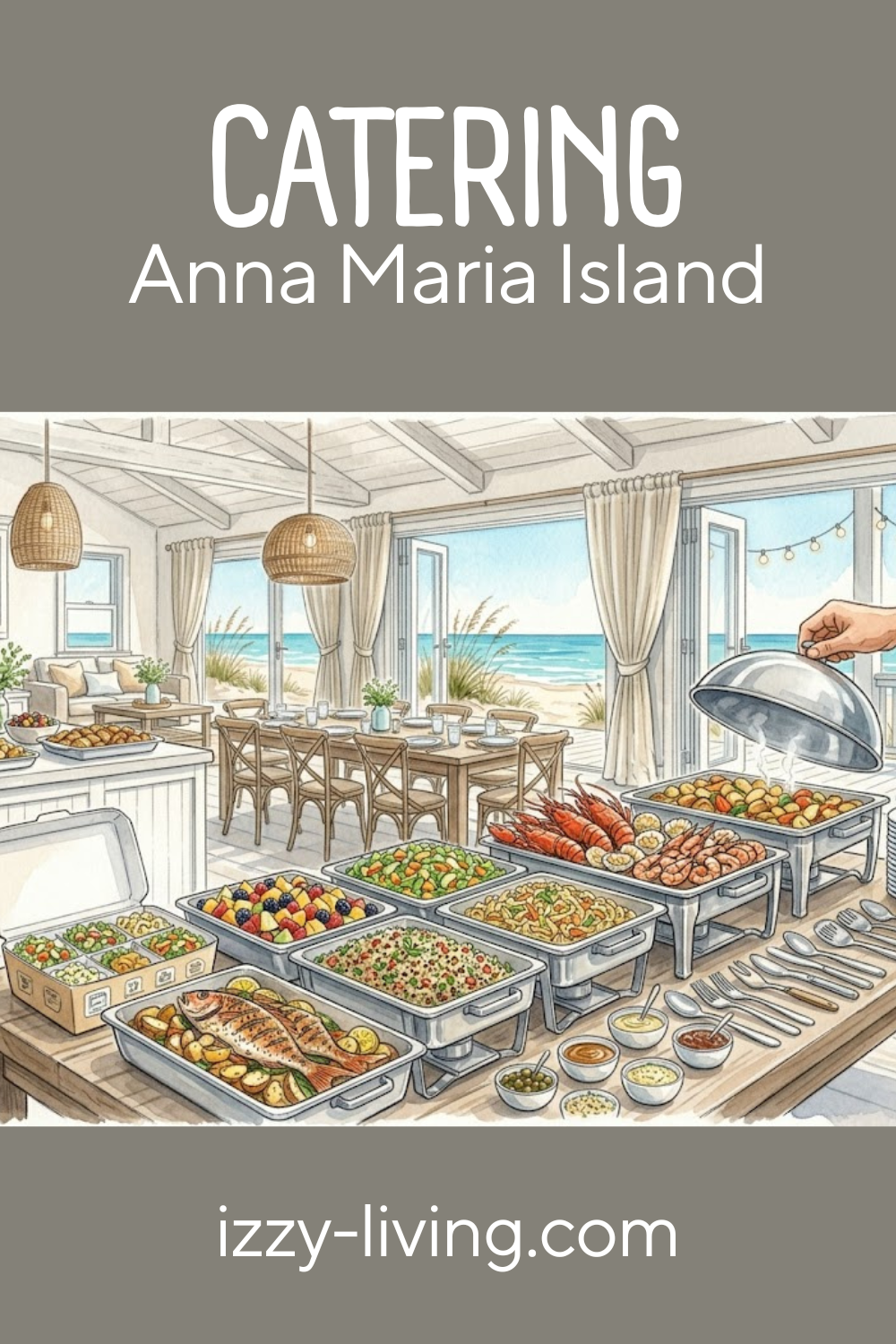 Best Catering Options on Anna Maria Island: My Insider Guide