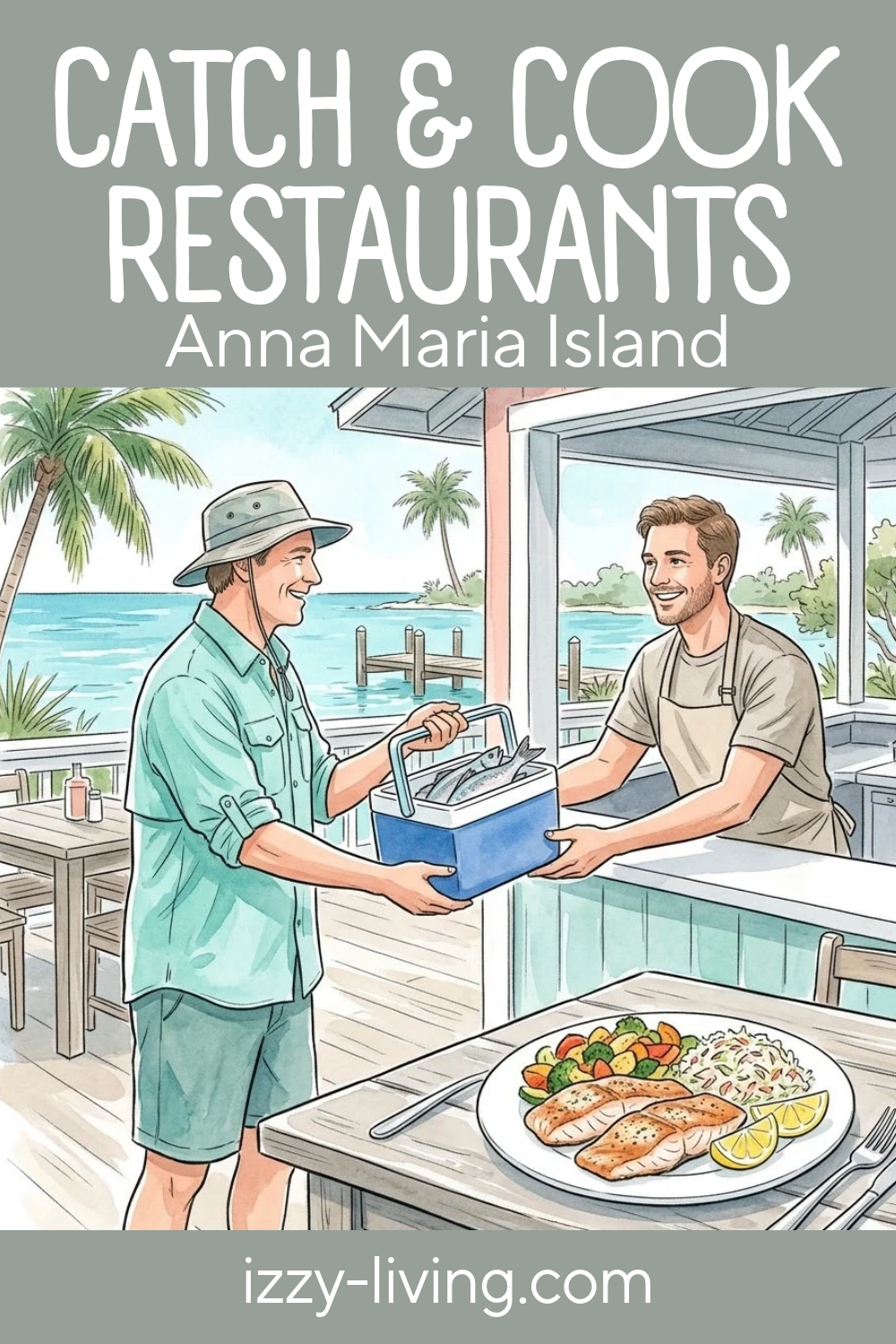 Restaurants That Cook Your Catch on Anna Maria Island: My Insider Guide