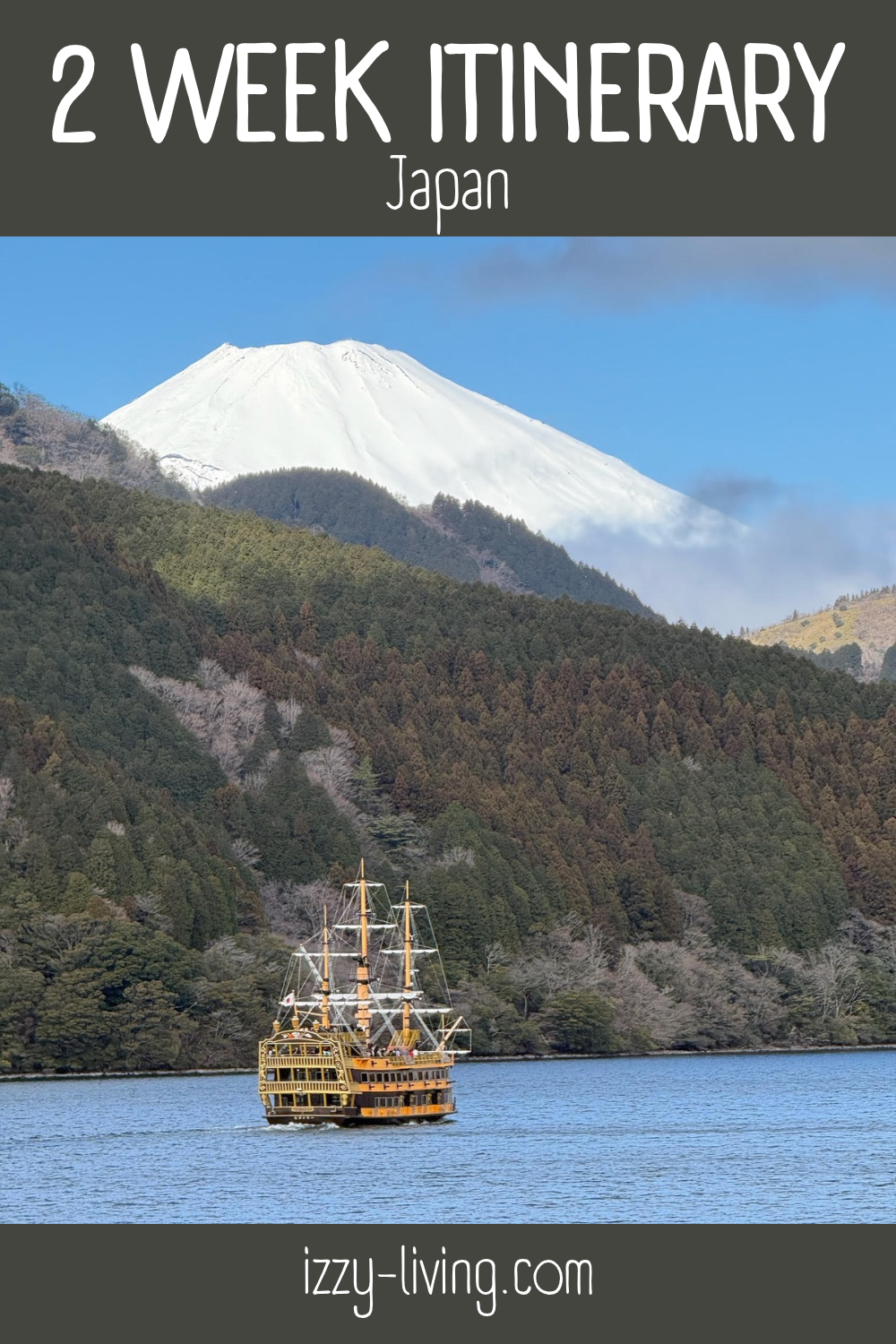 2 Week Japan Itinerary: Tokyo, Osaka, Kyoto, and Hakone